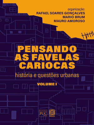 cover image of Pensando as favelas cariocas (volume 1)